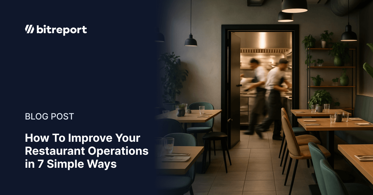 How To Improve Your Restaurant Operations in 7 Simple Ways - Bitreport